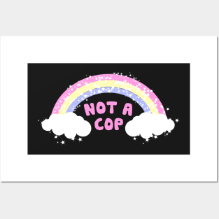 not a cop Posters and Art